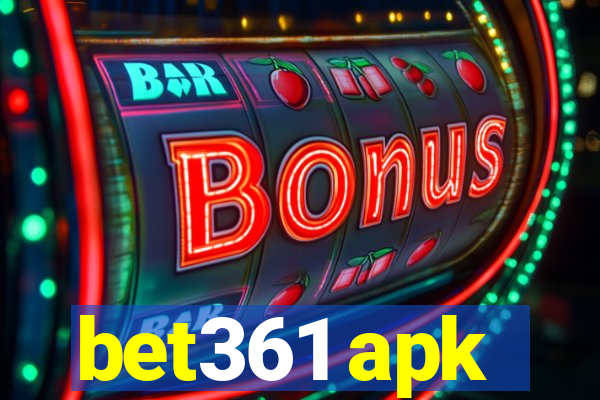 bet361 apk